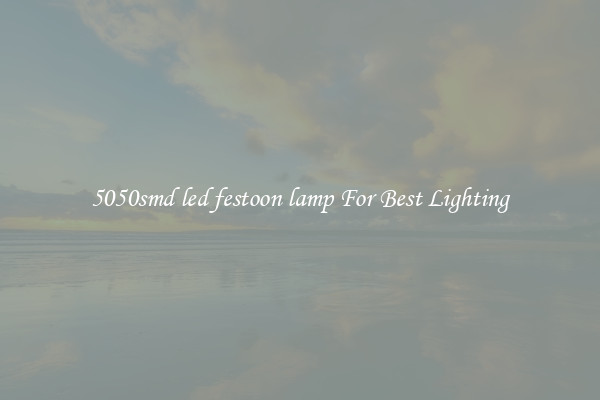 5050smd led festoon lamp For Best Lighting